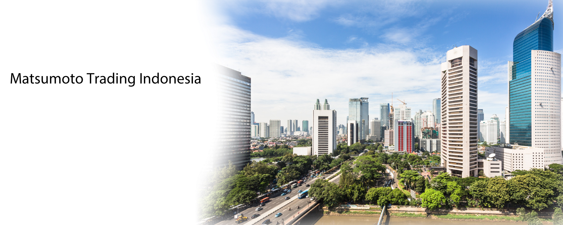 Matsumoto Trading Indonesia Co., Ltd.